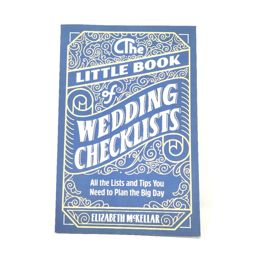 The Little Book of Wedding Checklists by Elizabeth McKellar